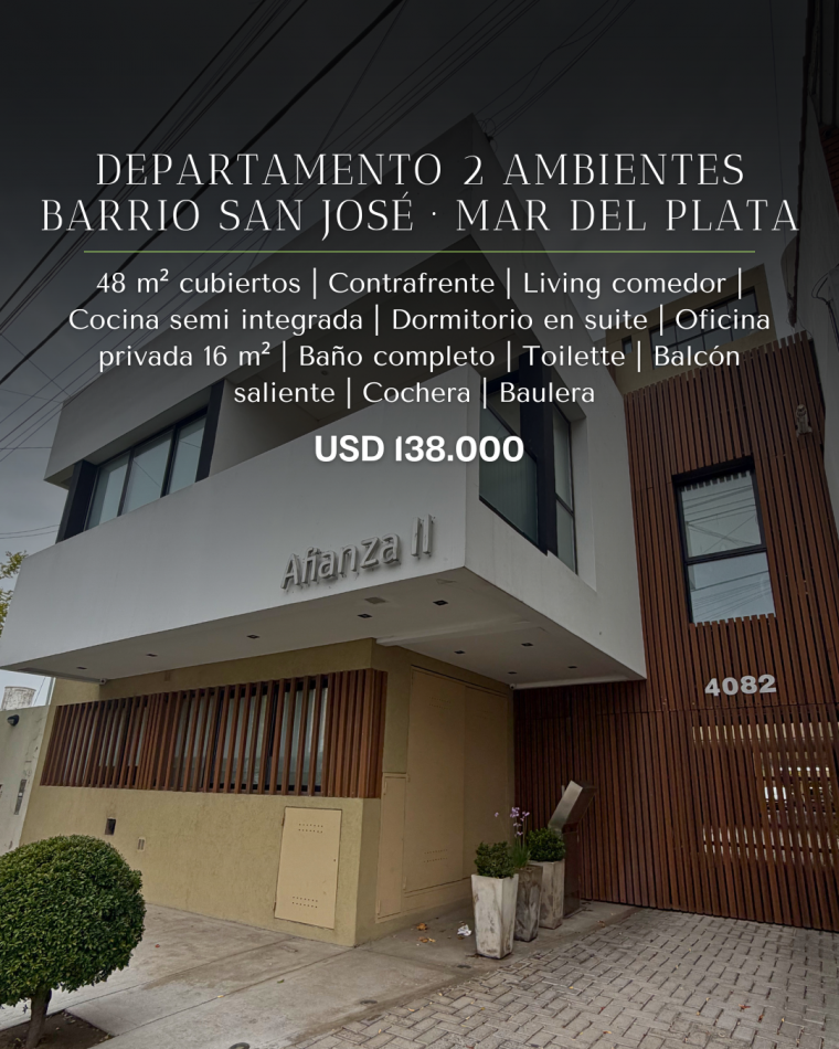 DEPARTAMENTO DE 2 AMBIENTES CON COCHERA, BAULERA Y OFICINA PRIVADA. BARRIO SAN JOSE